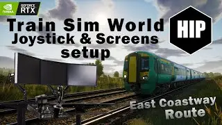 Train Sim World 2020 with Joystics & Multiple Screens setup - Relaxing Journey