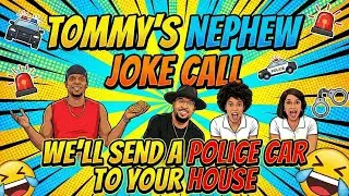 Part 5: Nephew Tommy's Funniest Lost Prank Calls!