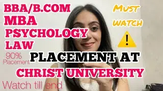 ￼PLACEMENT AT CHRIST UNIVERSITY | bba/b.com/psychology/law | Watch till end ⚠️ MUST WATCH!!- ￼￼