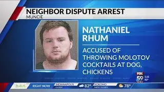 Muncie man firebombed neighbor&rsquo;s dog house in attempted revenge of own dog&rsquo;s death