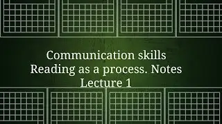 ## Reading as a Communication process #lecture 1# 