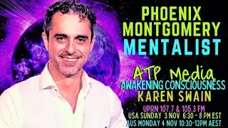 Mentalist Phoenix Montgomery on ATP Media with KAren Swain