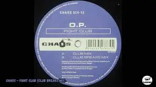 Chaos - Fight Club (Club Breaks Mix)