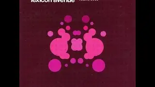 Lexicon Avenue - Therapy Sessions Volume Three (CD2)