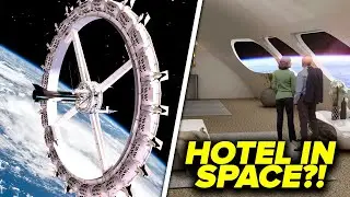 Inside The FIRST Space Hotel to Open in 2027!