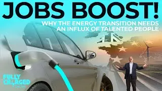 JOBS BOOST! &ndash; Why the energy transition needs an influx of talented people