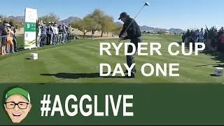 RYDER CUP #AGGLIVE DAY 1
