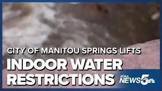 City of Manitou Springs lifts indoor water restrictions, some restrictions remain in place