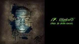 Fameous Kash - Illuminati (Prod. By Dutch Kanne)
