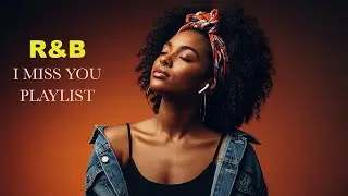 【R&B Soul】Relaxing Chill Playlist – Soulful Vocals & Deep Grooves