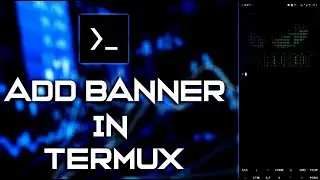 How to Add Your Name Banner in Termux | Easy Custom Banner Setup 2025