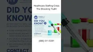 Healthcare Staffing Crisis &ndash; The Shocking Truth!