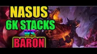 NASUS 6K STACKS !!! TRY TO ONE SHOT BARON 1875 CS