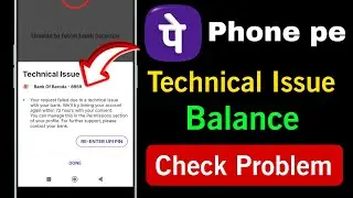 phonepe technical issue 72 hours | phonepe technical issue | balance check problem bob bank