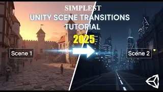 Simplest Tutorial on Scene Transition in Unity 2025 || GameDev || English || Unity