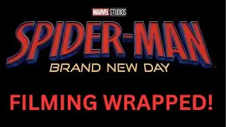 Spider Man Brand New Day OFFICIALLY Wraps Filming!