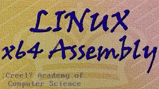 Linux x64 Assembly Tutorial 3: Bits, Bytes and Registers