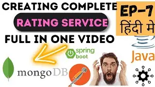 #E7 🔥Complete Rating Microservice using MongoDB Nosql in one video💯| Microservice Tutorial in Hindi