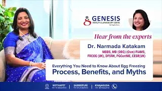 Egg Freezing: Process, Benefits, and Myths Explained | Genesis Fertility Centre | Fertility Hospital