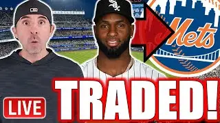 🔴 Live - BREAKING - Luis Robert TRADED To The Mets! Out On Bellinger?