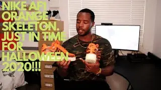 ORANGE SKELETON AIR FORCE 1 UNBOXING/REVIEW BEST SNEAKER OF HALLOWEEN 2020!!!