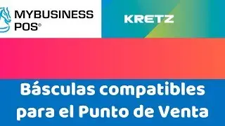 B&aacute;sculas KRETZ, compatibles con MyBusiness POS