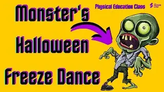 HALLOWEEN MONSTERS FREEZE DANCE - ONLINE PHYSICAL EDUCATION CLASS ACTIVITY PHYSED - PROF RAMON LIMA