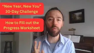 30-day Challenge - How to Fill Out the Progress Worksheet