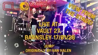 &ldquo;I Get Up&hellip;&rdquo; &ndash; Jump | Van Halen Cover | CLONES Stage POV