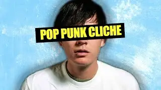 Why Pop Punk Clich&eacute;s Are Actually Awesome