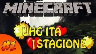 Minecraft ITA | UHG - Ultra Hardcore [#1]