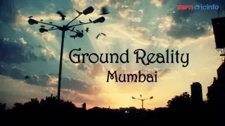 Ground Reality: Cricket in Mumbai