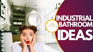 Industrial Bathroom Ideas