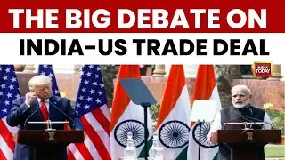 Big Debate On: How the US-India Trade Deal Affects Indian Farmers | Big Debate | Tariffs Drop to 18%