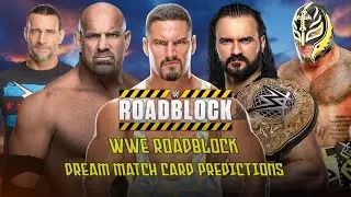 WWE ROADBLOCK 2025 DREAM MATCH CARD PREDICTIONS - RERO_CARDS
