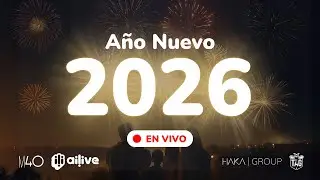 BIENVENIDO 2026 // ESPECIAL AÑO NUEVO AILIVE