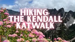 Hiking the Kendall Katwalk (SOLO)