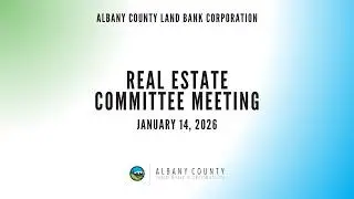 January 2026 | Real Estate Committee