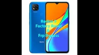 Redmi 9 Factory Reset & Frp Bypass Cm2