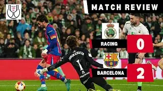 Two Goals Ruled Out, Late Drama! How Barcelona Escaped Santander | Copa del Rey