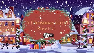 A Christmas Carol: Stave Five Read Aloud