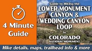Lower Monument Canyon and Wedding Canyon Loop | Colorado National Monument | 4-Minute Guide
