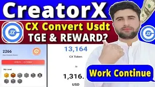 CreatorX Airdrop New Features Add | CreatorX CX Token Convert Usdt? | Rizwan Baloch 2.0