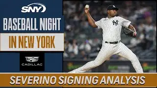 Is Mets' Luis Severino signing a high-reward/low risk move? | Baseball Night in New York | SNY