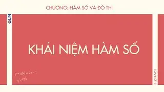 Hàm số | Toán lớp 8 chương trình mới | OLM.VN
