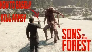 How to Kill an Armsy, the easy way - Sons of the Forest