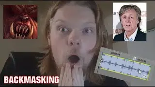 Backmasking - Are There Satanic Messages in MY MUSIC???