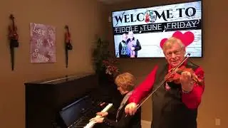 Fiddle Tune Friday - Kiss Me Waltz, Olympic Two-Step - Feb 11, 2022 - Ivan Hicks