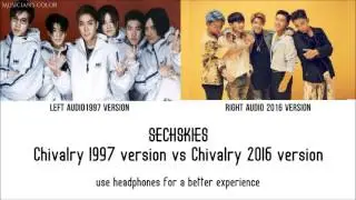 SECHSKIES (젝스키스) -기사도 (chivalry) 1997 & 2016 comparison (dual audio)