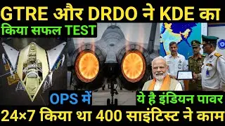 GTRE and DRDO Successfully Test KDE | 400 Scientists Worked 24&times;7 in OPS